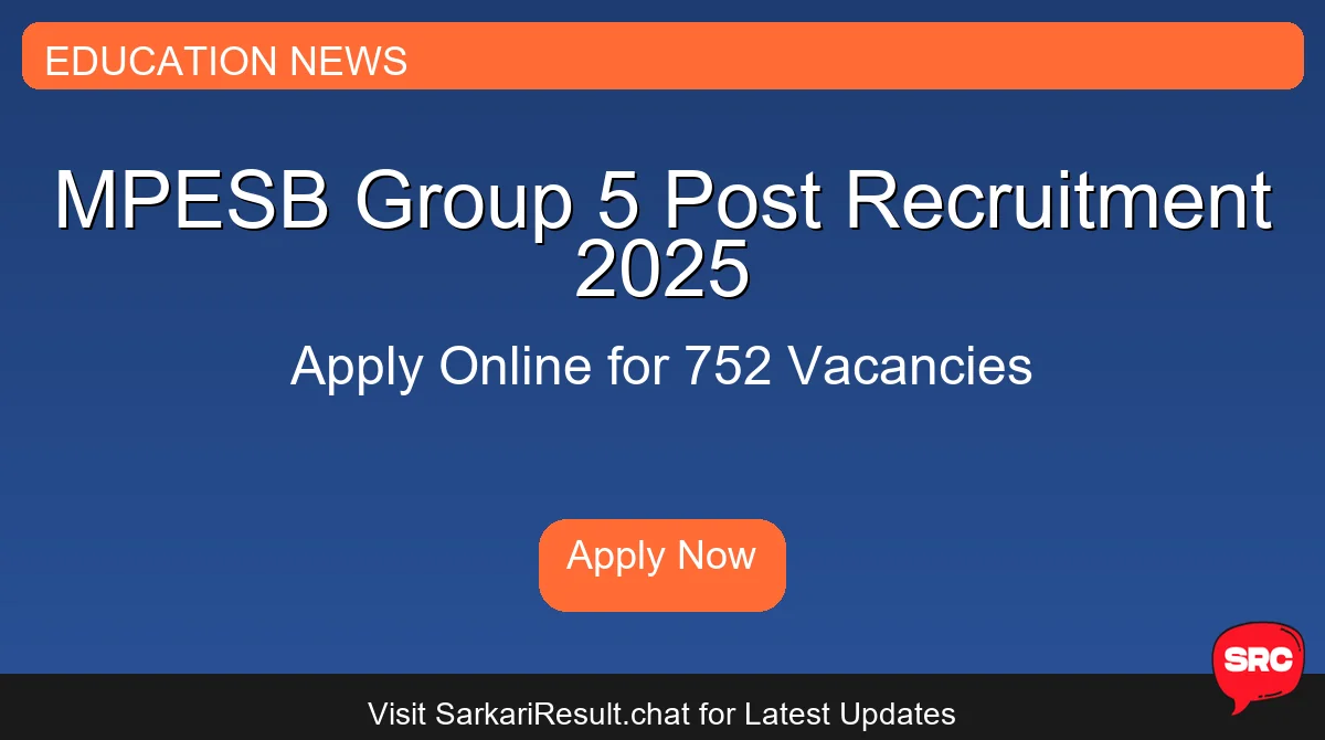 MPESB Group 5 Post Recruitment 2025