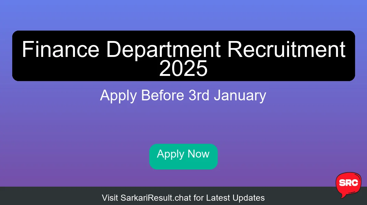 Finance Department Recruitment 2025