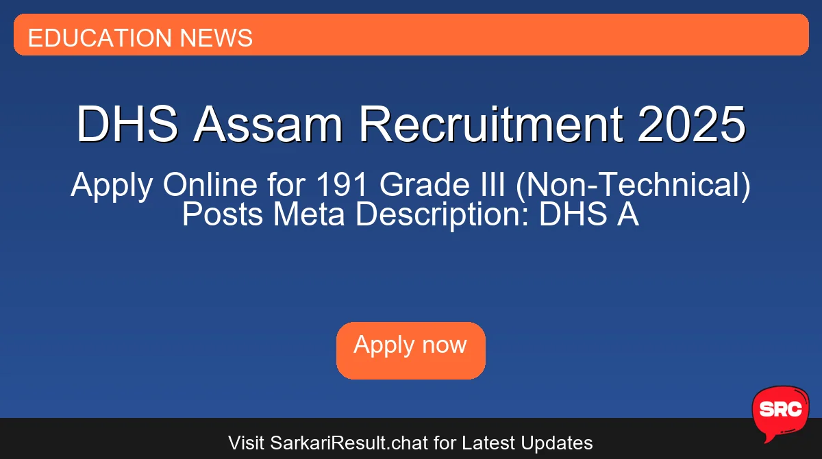 DHS Assam Recruitment 2025